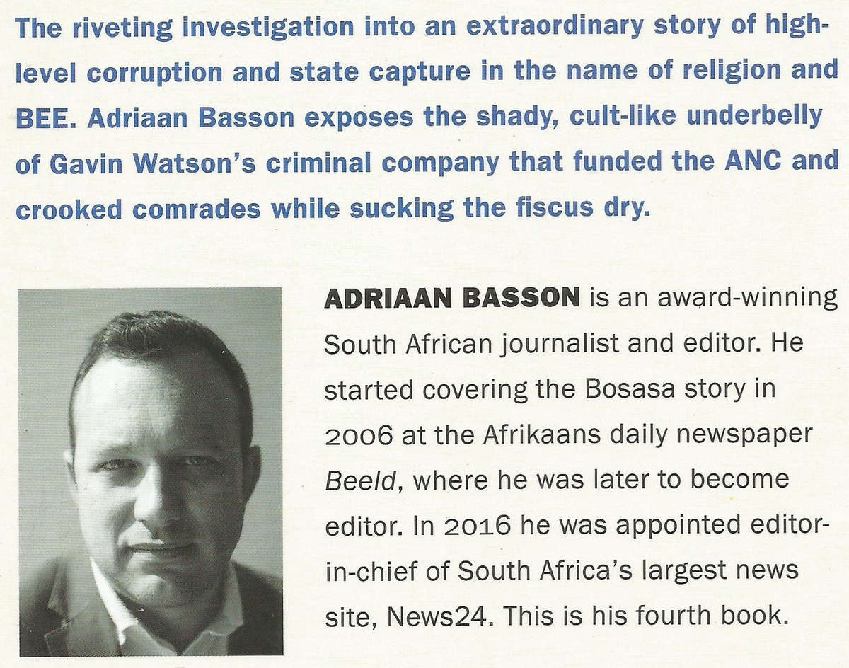 Blessed by Bosasa: Inside Gavin Watson's state capture cult | Adriaan Basson