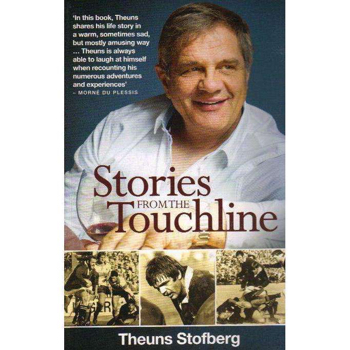 Stories From The Touchline | Theuns Stofberg