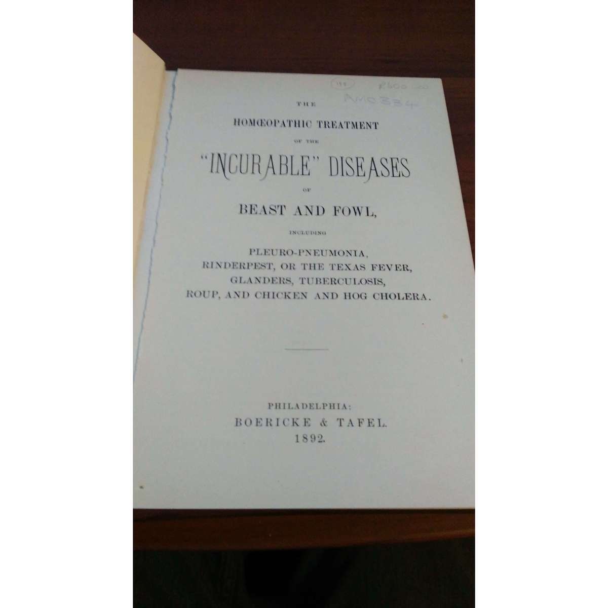 The Homeopathic Treatment of the "Incurable" Diseases of Beast and Fowl | James Moore