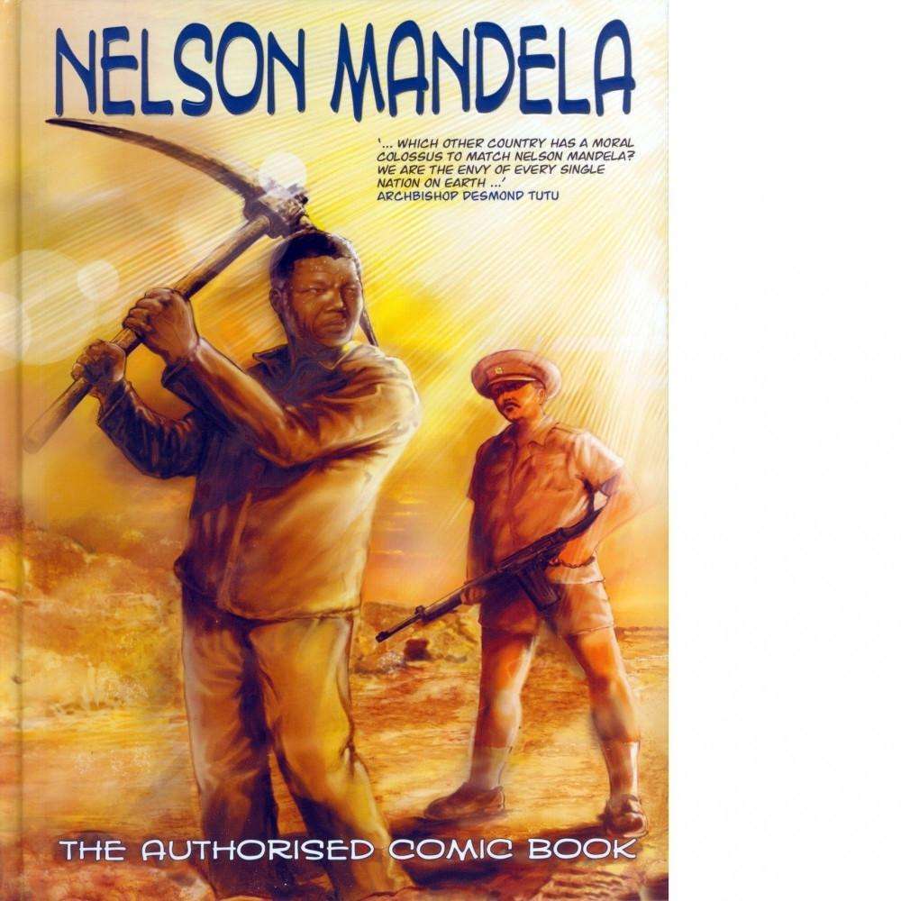 Nelson Mandela: The Authorized Comic Book | Nelson Mandela Foundation