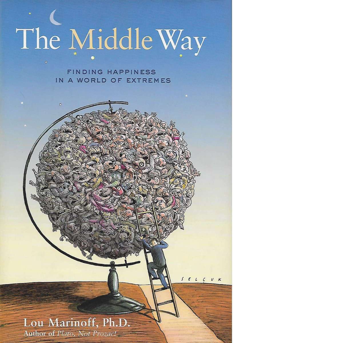 The Middle Way: Finding Happiness in a World of Extremes | Lou Marinoff