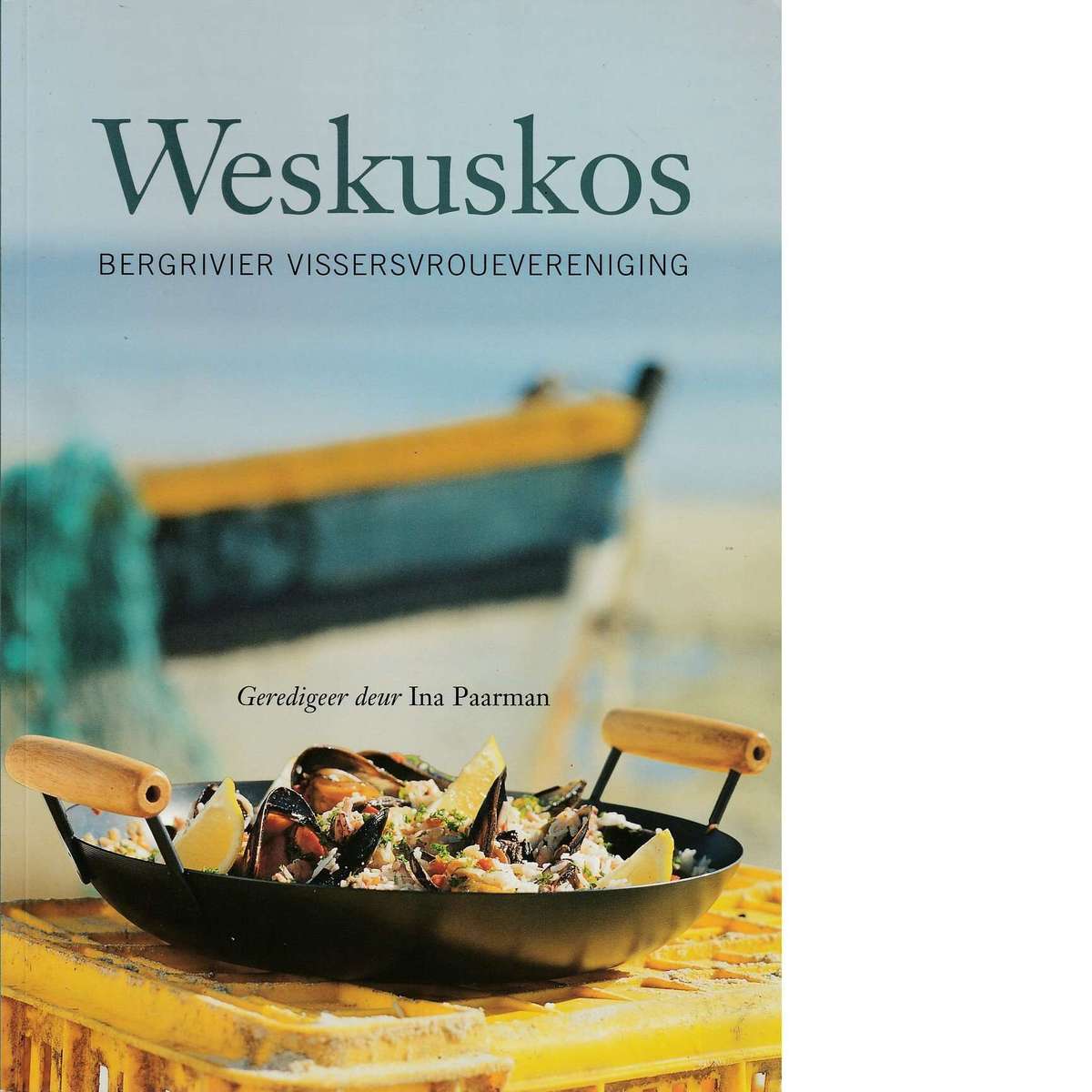 Weskuskos (Afrikaans Edition) | Ernest Messina