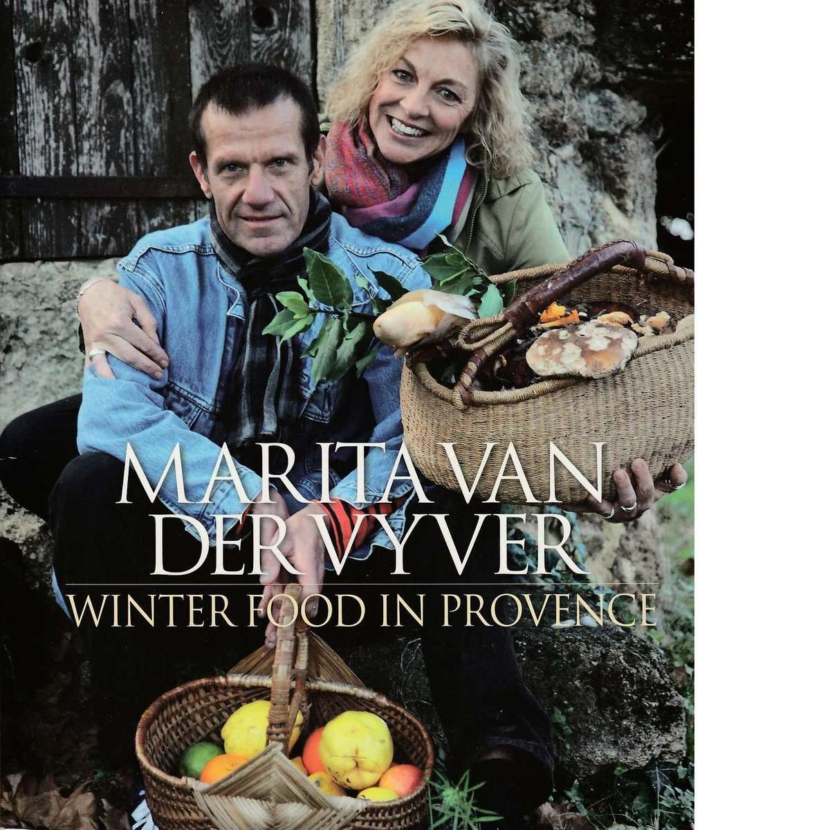 Winter Food in Provence | Marita van der Vyver
