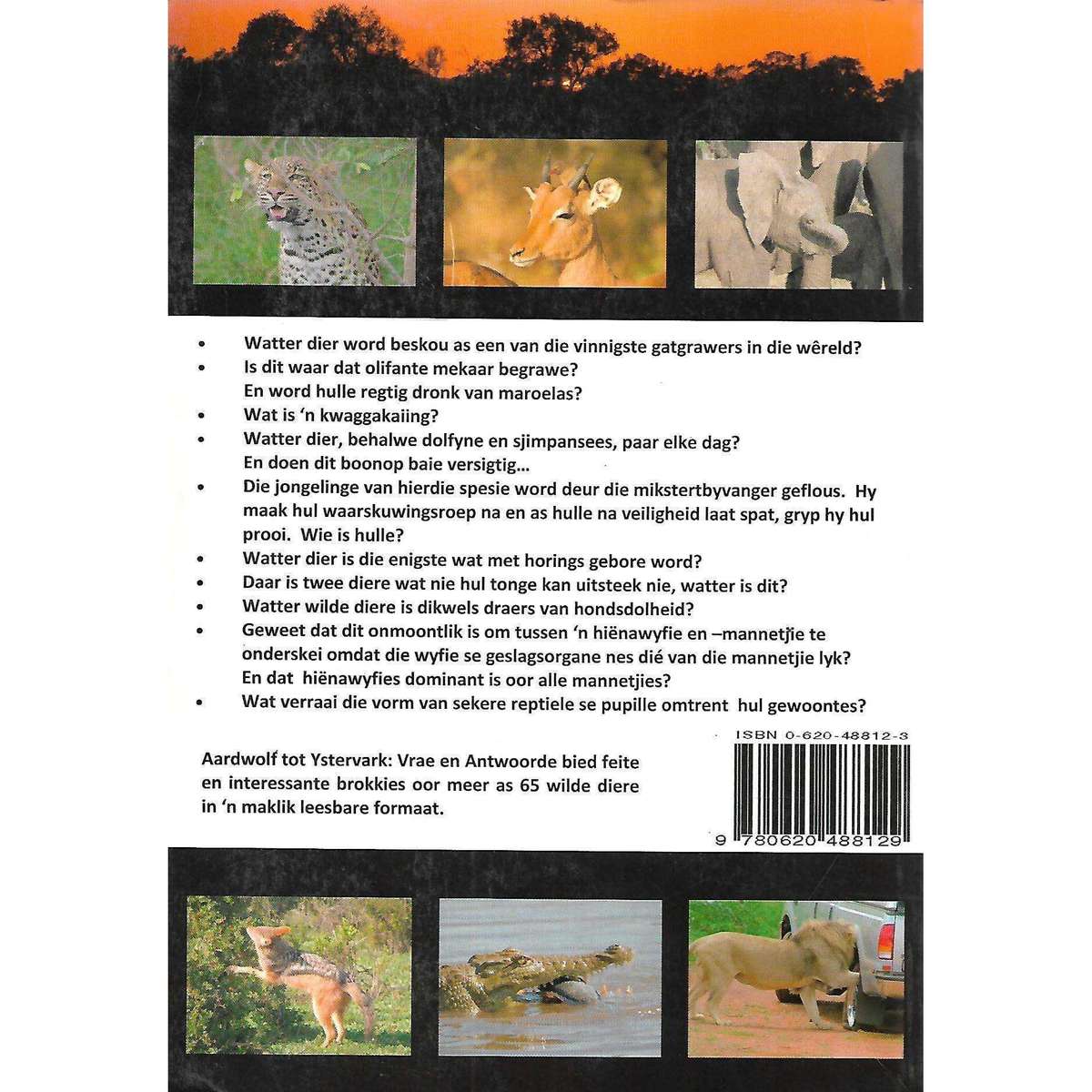 Aardwolf tot Ystervark: Vrae en Antwoorde (Signed by Author) | Riette Conradie