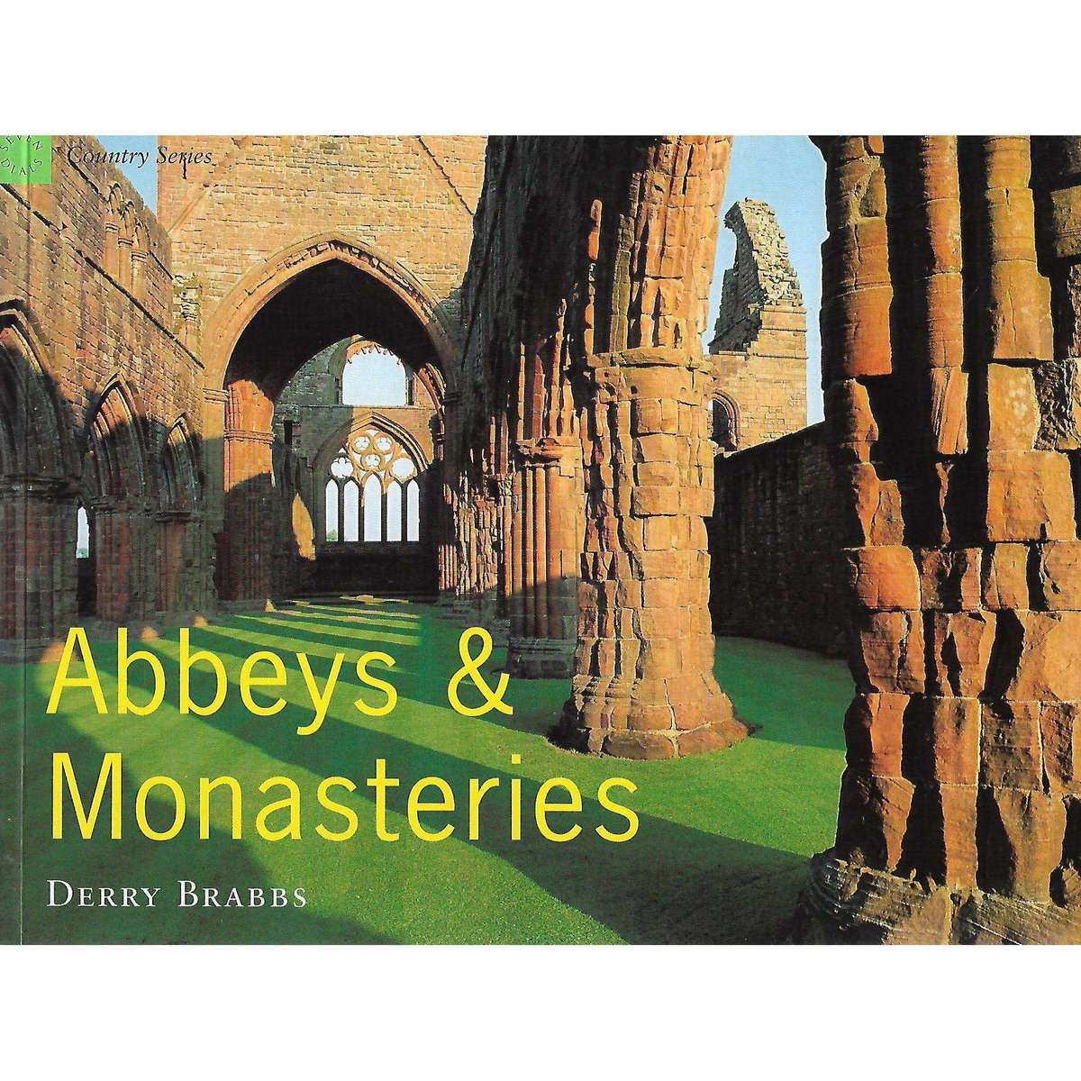 Abbeys & Monasteries | Derry Brabbs