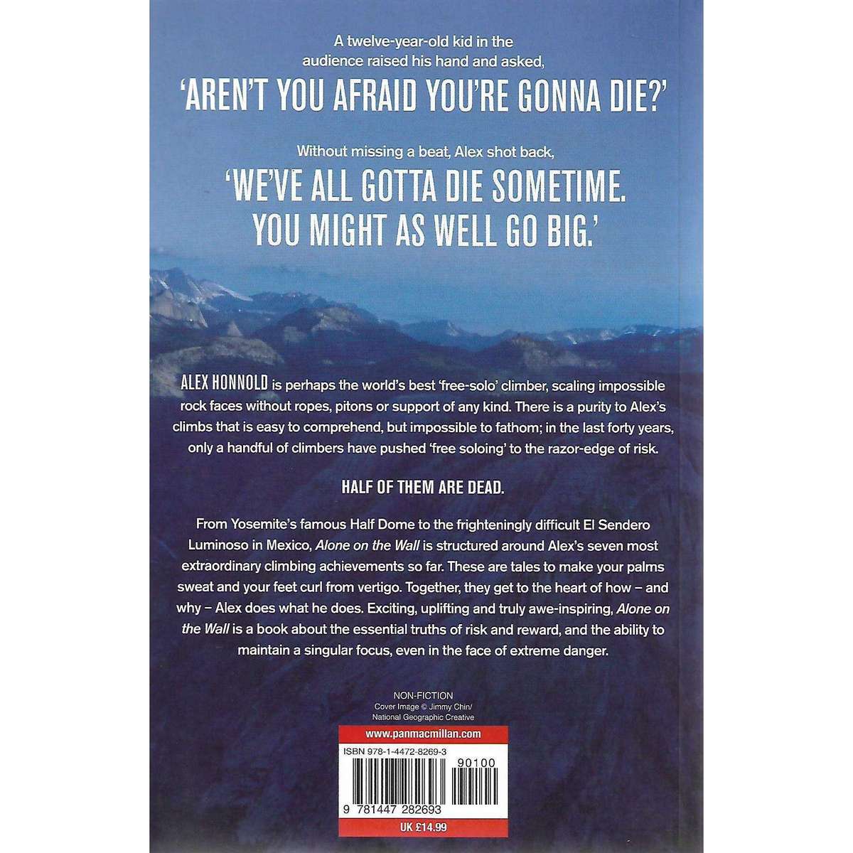 Alone on the Wall: The Ultimate Limits of Adventure | Alex Honnold