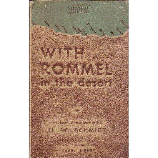 With Rommel in the Desert (With Author's Inscription) | H. W. Schmidt
