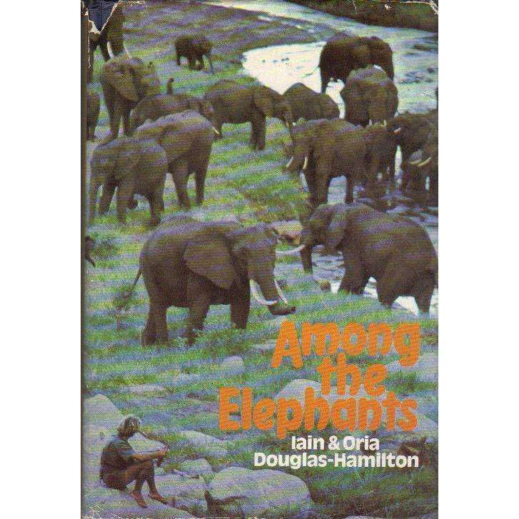 Among the Elephants | Lain & Oria Douglas-Hamilton