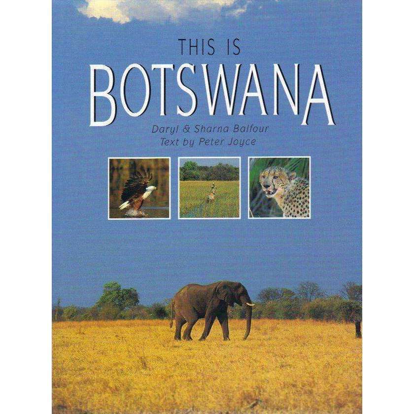 This is Botswana | Daryl Balfour and Sharna Balfour