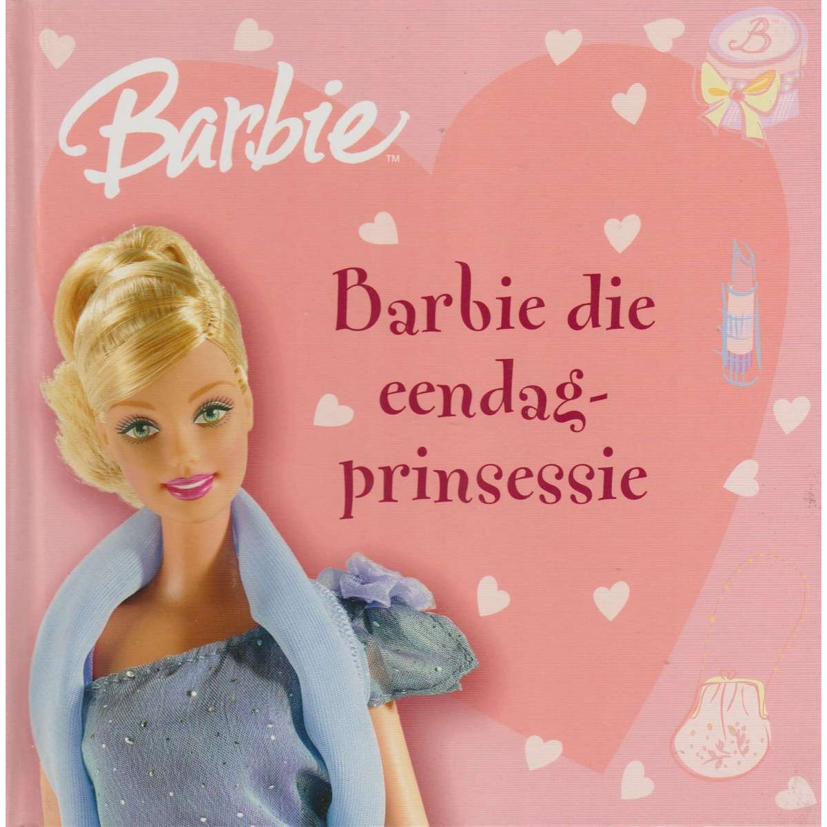 Barbie: Die Eendag-Prinsessie |