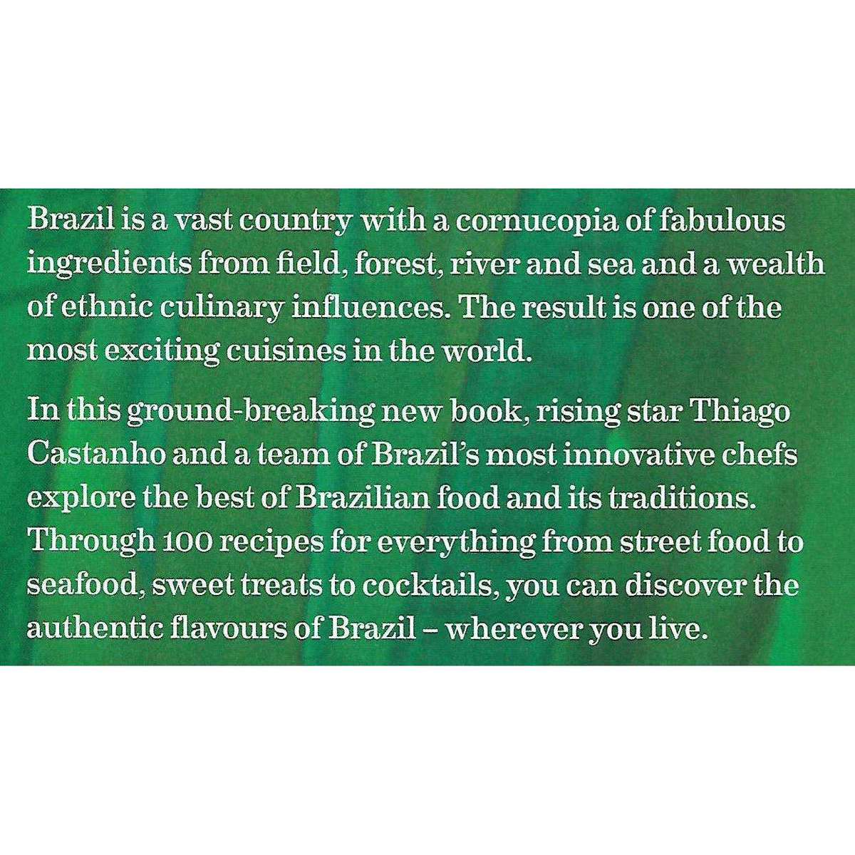 Brazilian Food: 100 Authentic Recipes | Thiago Castanho
