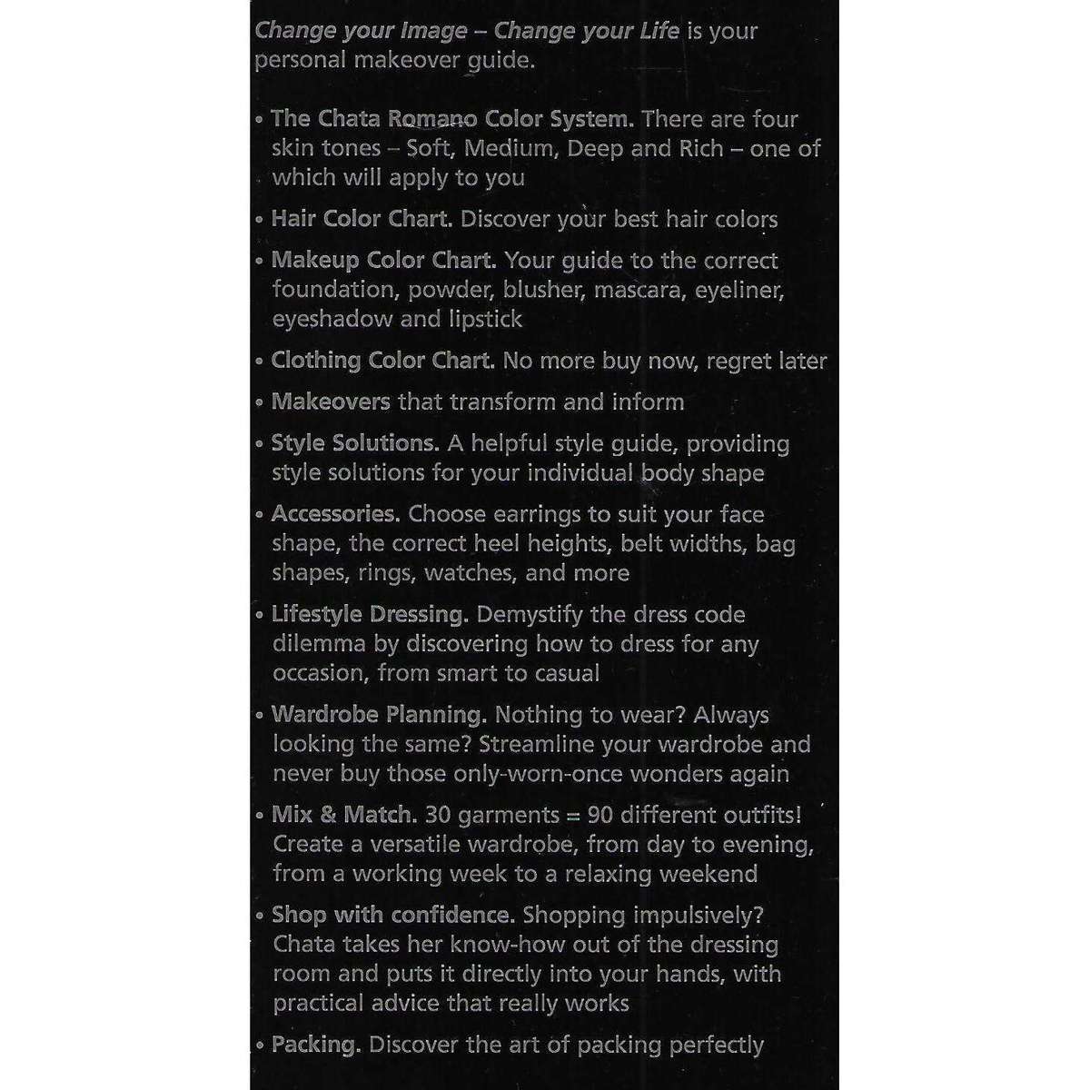 Change Your Image, Change Your Life: Your Personal Makeover Guide | Chata Romano