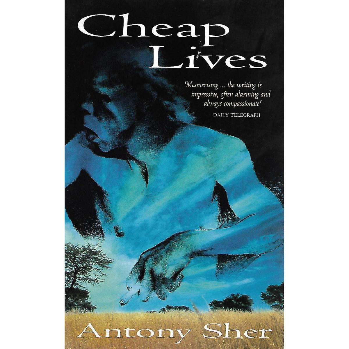 Cheap Lives (Copy of Stephen Gray) | Anthony Sher