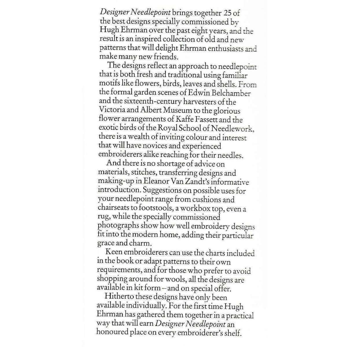 Designer Needlepoint: 25 Exclusive Designs from the Royal School of Needlework to Kaffe Fassett a...