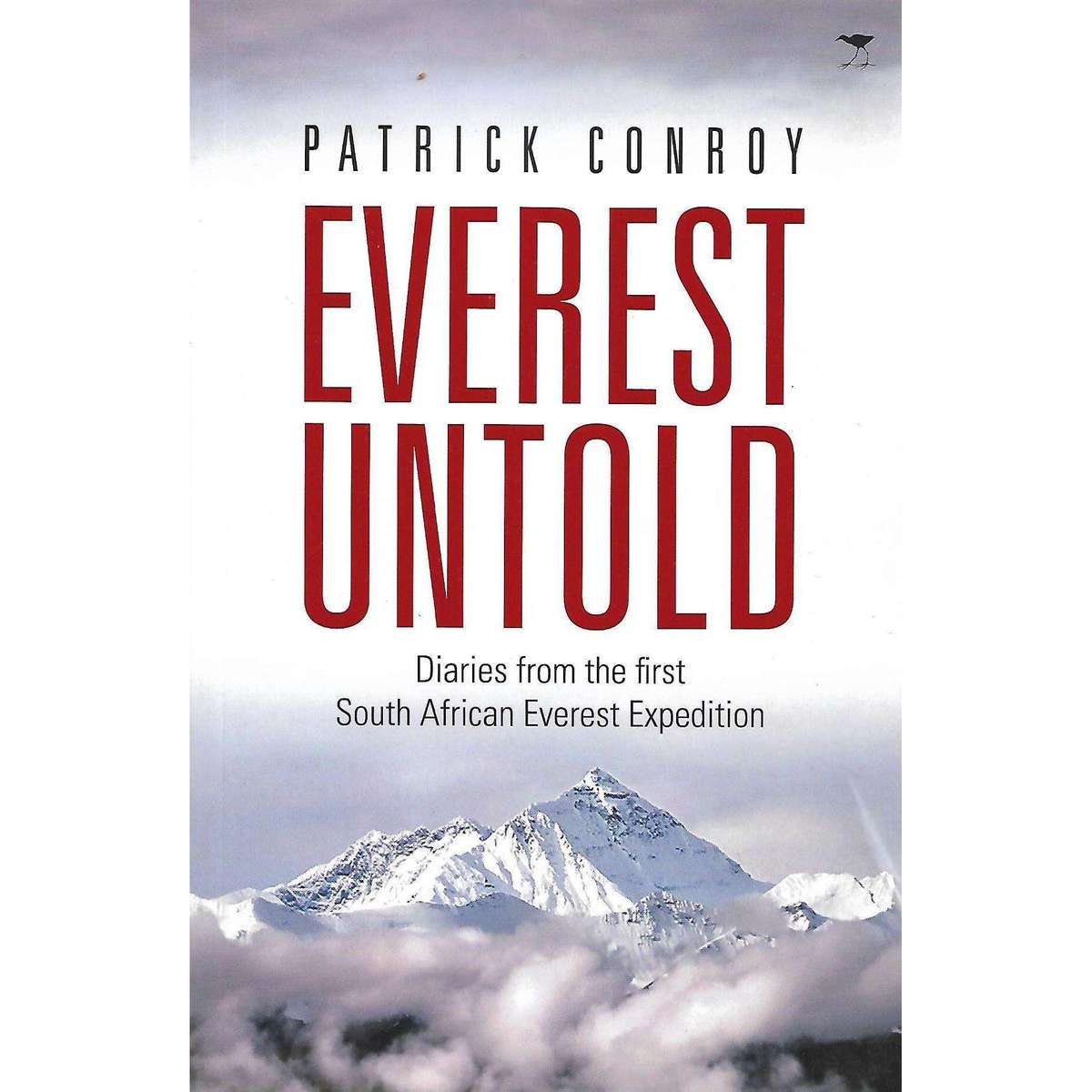 Everest Untold (inscribed by Author) | Patrick Conroy