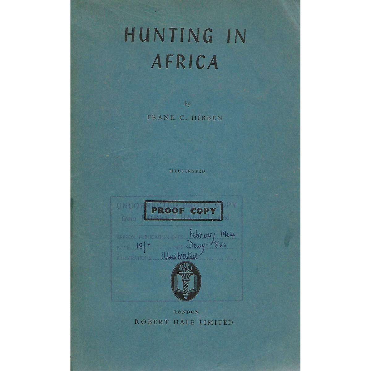Hunting in Africa (Uncorrected Proof Copy) | Frank C. Hibben