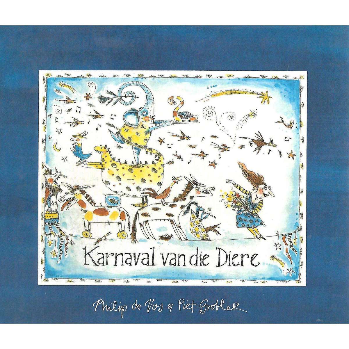 Karnaval van die Diere | Philip de Vos & Piet Grobler
