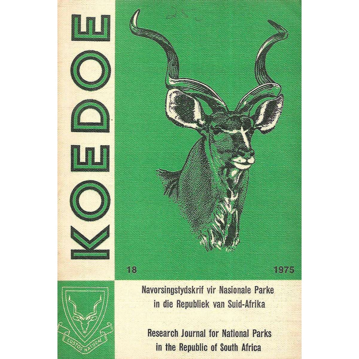 Koedoe: Journal for Scientific Research in the National Parks of the Republic of South Africa (No...