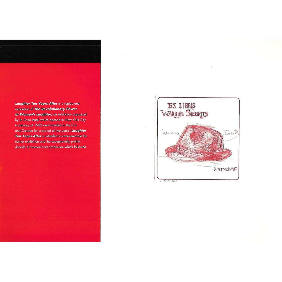 Laughter Ten Years After | Jo Anna Isaak (Curator)