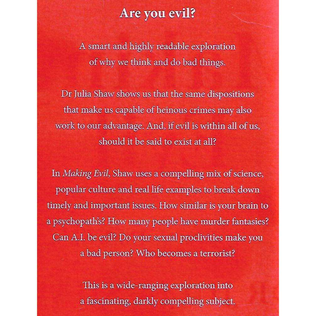 Making Evil: The Science Behind Humanity's Dark Side | Dr. Julia Shaw