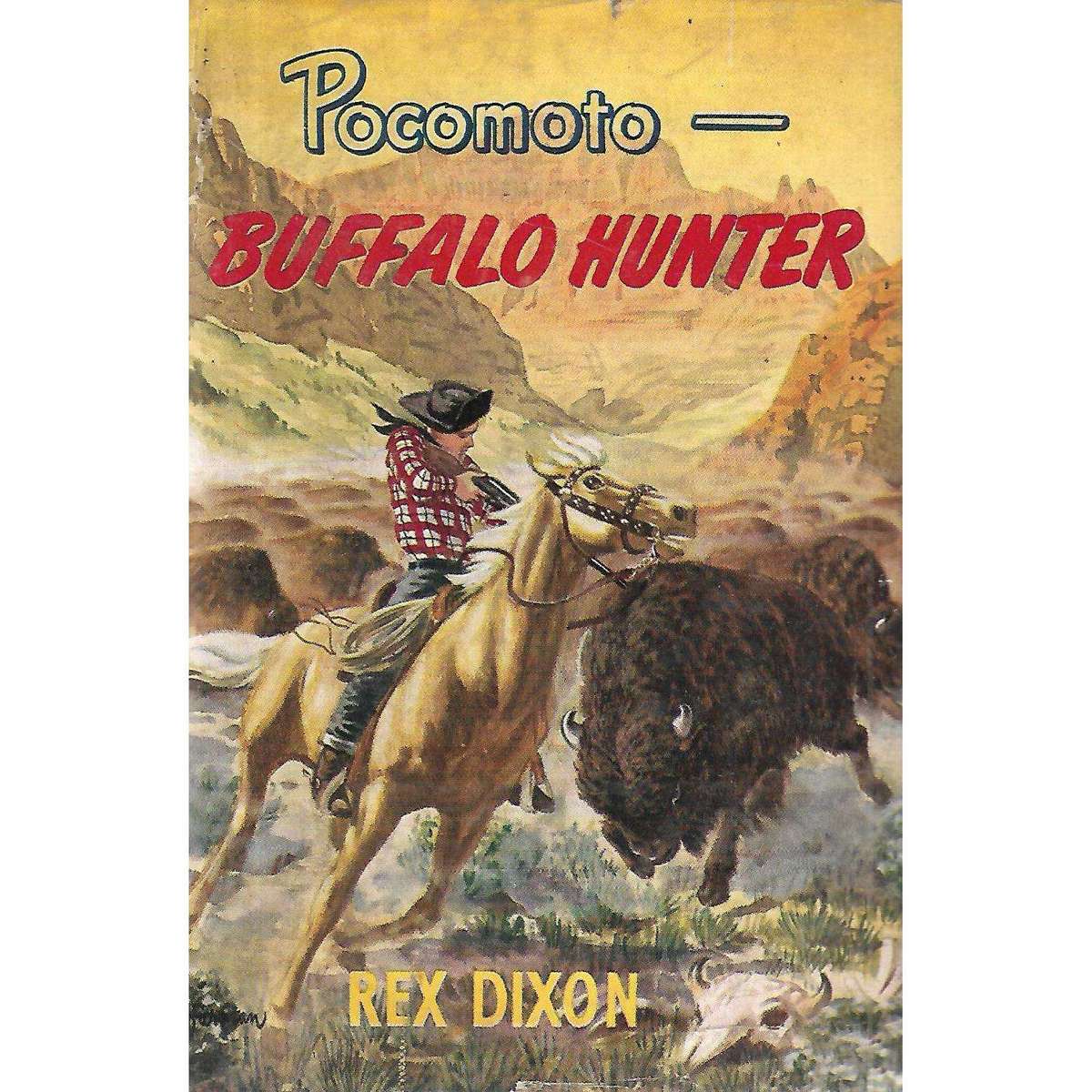 Pocomoto - Buffalo Hunter | Rex Dixon