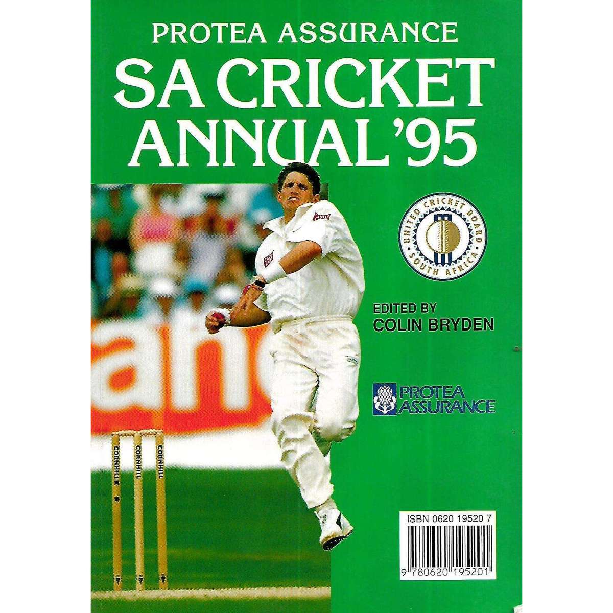 Protea Assurance SA Cricket Annual 1995 (Vol. 42) | Colin Bryden (Ed.)