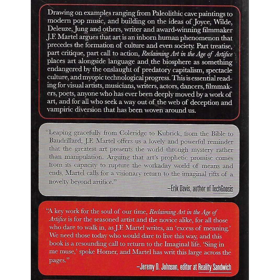 Reclaiming Art in the Age of Artifice: A Treatise, Critique, and Call to Action | J. F. Martel