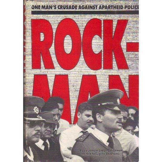 Rockman: One Man's Crusade Against Apartheid Police | Eugene Abrahams, Gregory Rockman