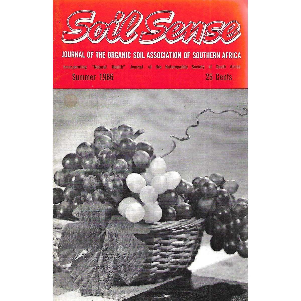 Soil Sense: The Journal of the Organic Soil Association of Southern Africa (Summer 1966)