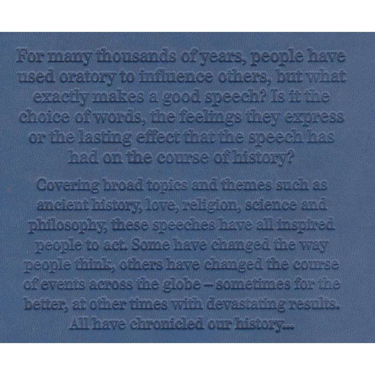 Speeches that Changed the World: 100 of the Most Influential Speeches Ever Made