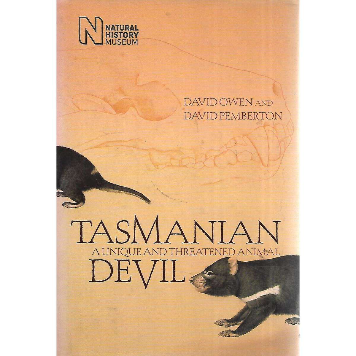Tasmanian Devil: A Unique and Threatened Animal | David Owen & David Pemberton