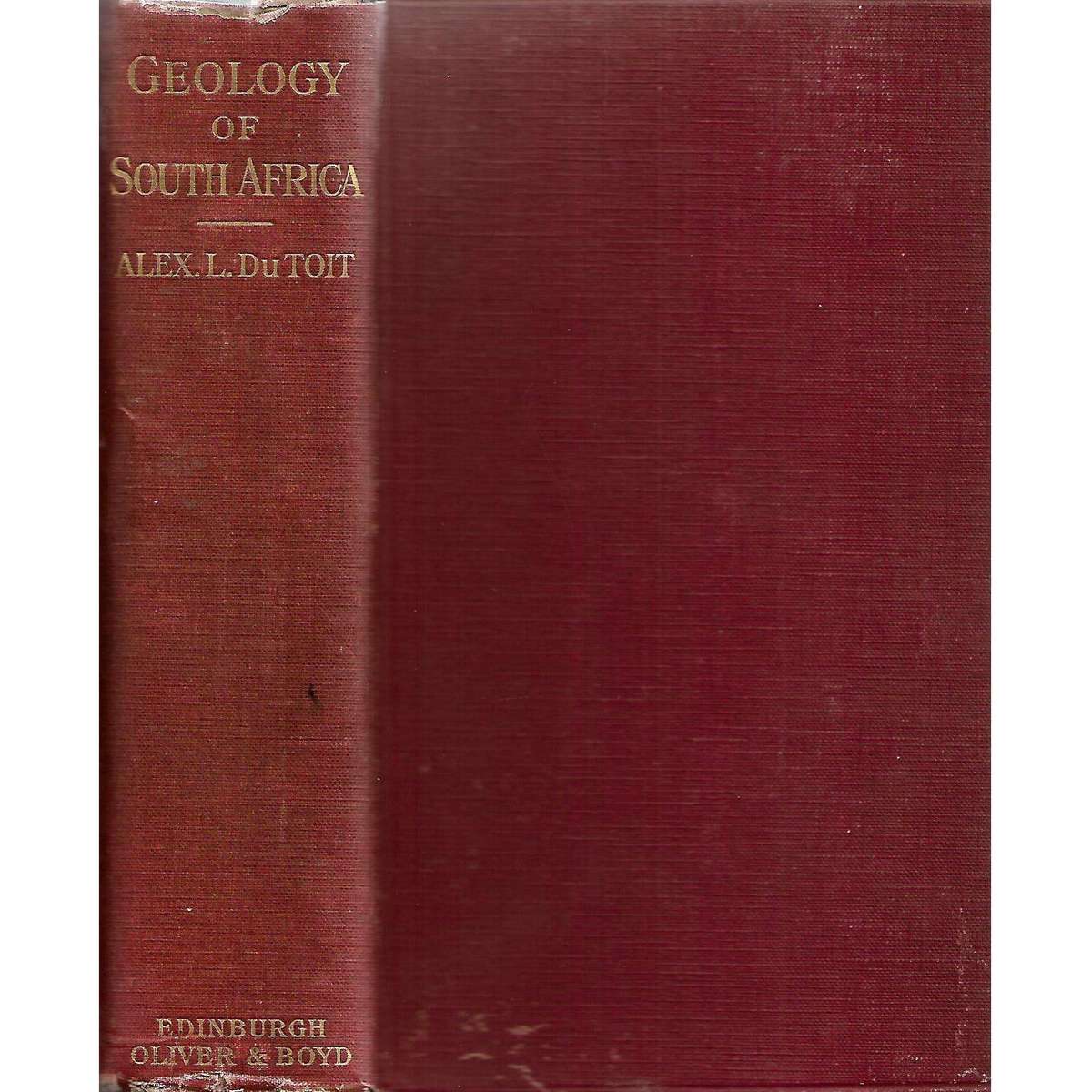 The Geology of South Africa (First Edition, 1926) | Alex. A. du Toit