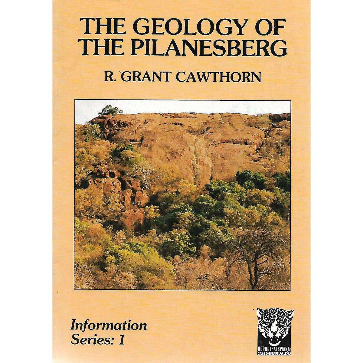The Geology of the Pilanesberg | R. Grant Cawthorn