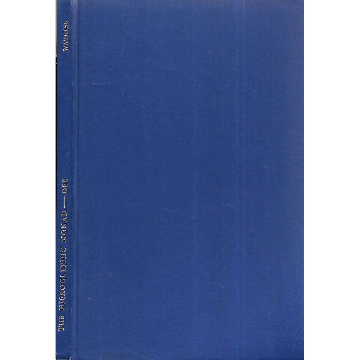 The Hieroglyphic Monad | Dr. John Dee