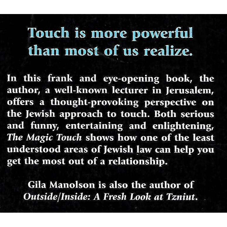 The Magic Touch: A Jewish Approach to Relationships | Gila Manolson