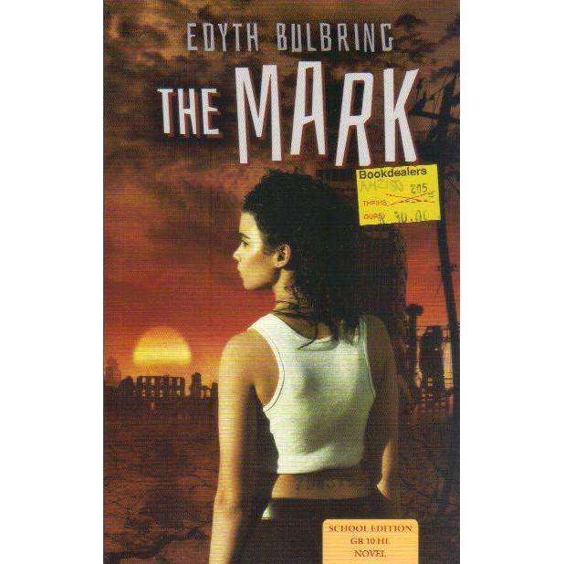The Mark | Edyth Bulbring
