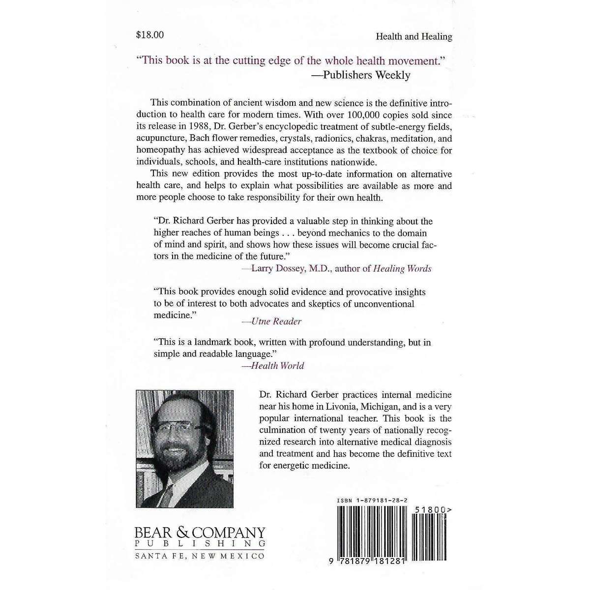 Vibrational Medicine: New Choices for Healing Ourselves | Richard Gerber
