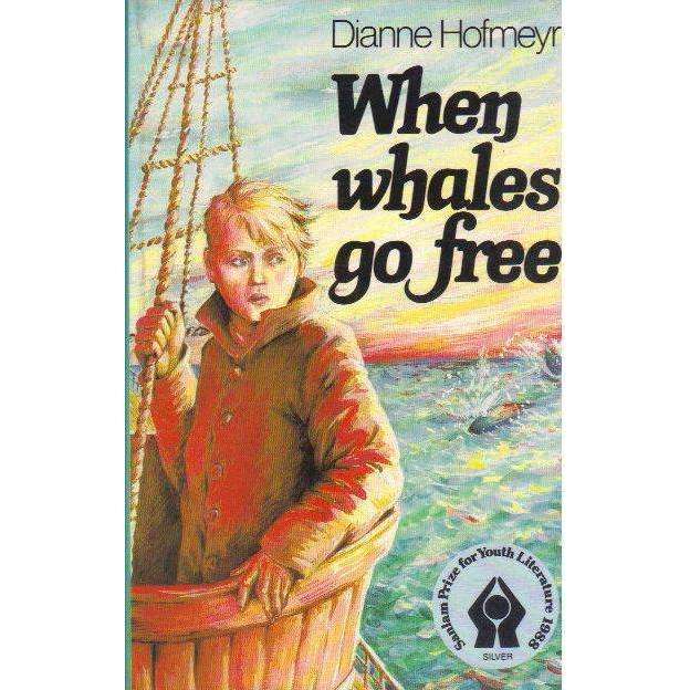 When Whales go Free | Dianne Hofmeyr