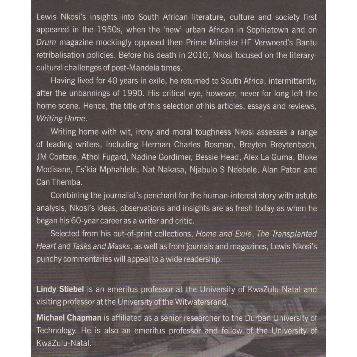Writing Home: Lewis Nkosi on South African Writing | Lindy Stiebel & Michael Chapman (Ed.)