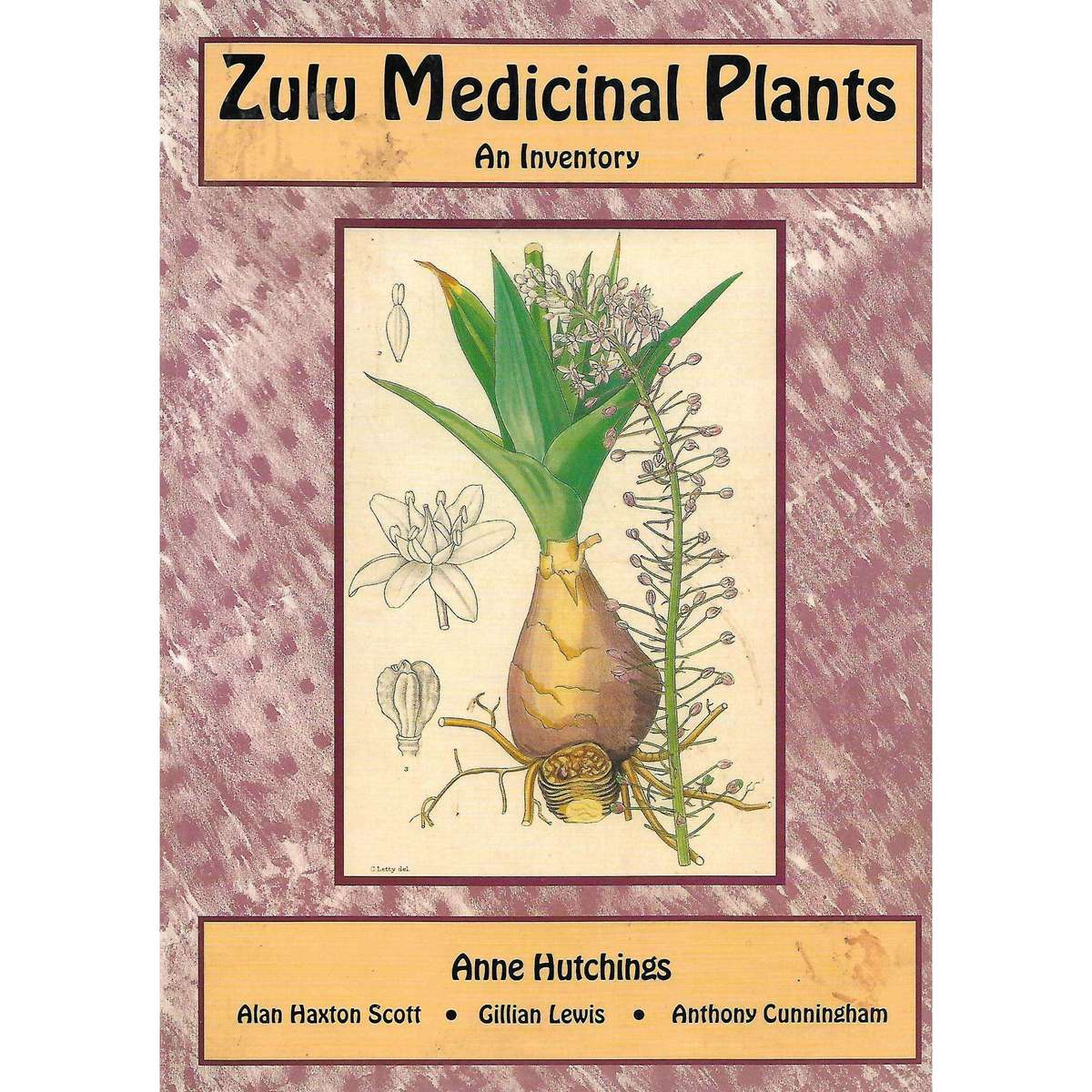 Zulu Medicinal Plants: An Inventory | Anne Hutchings