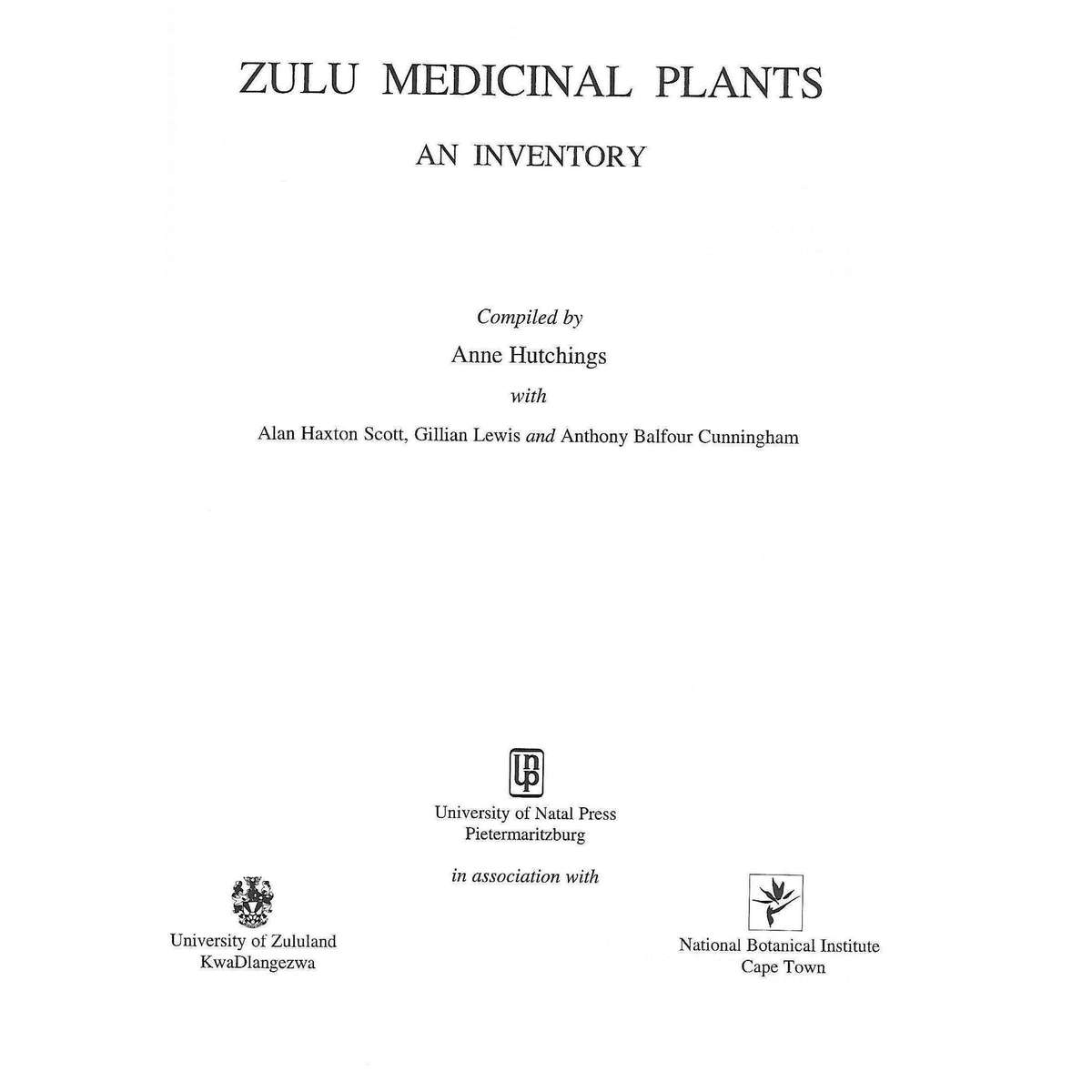 Zulu Medicinal Plants: An Inventory | Anne Hutchings