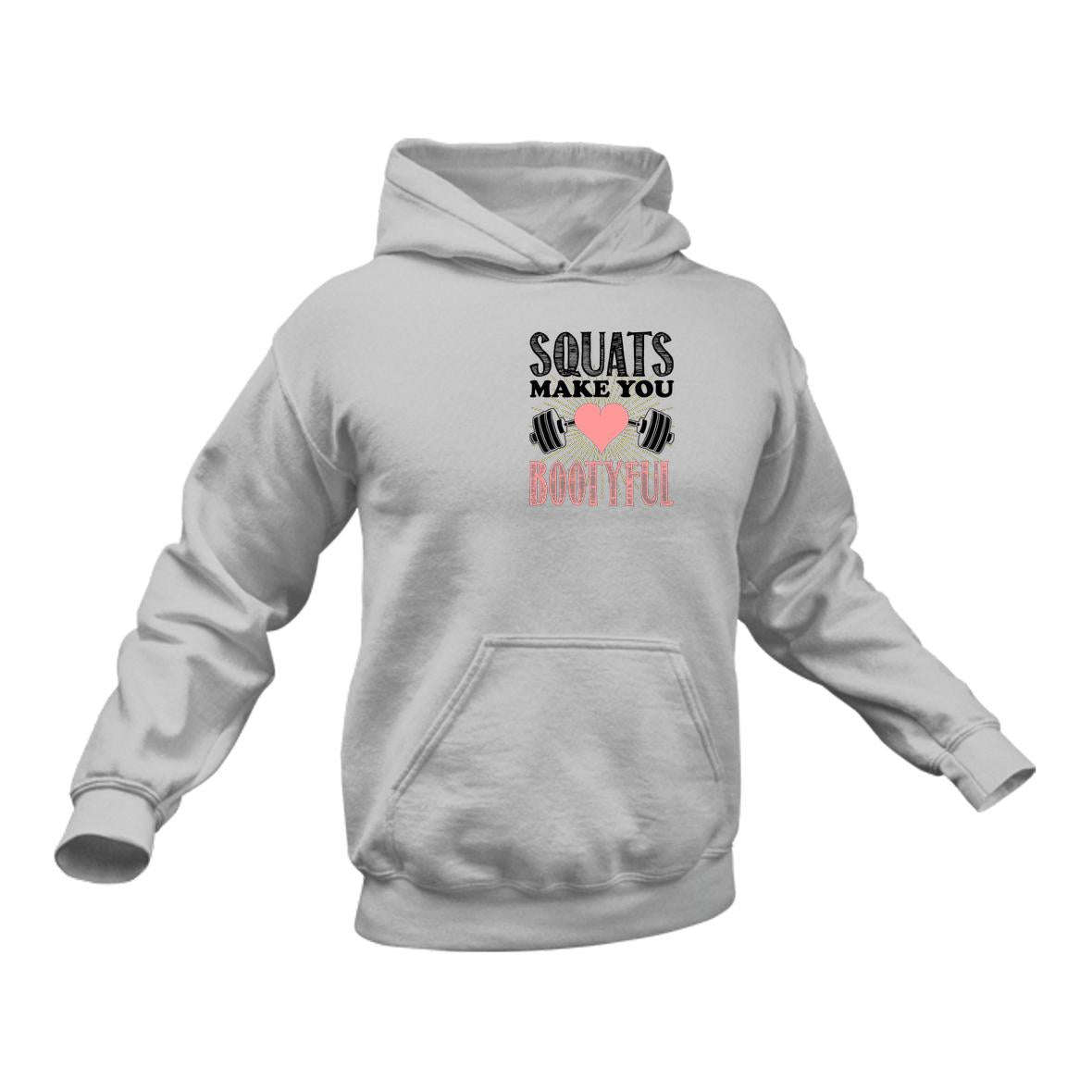 Squats Bootyful Hoodie Gift Idea for a Birthday or Christmas