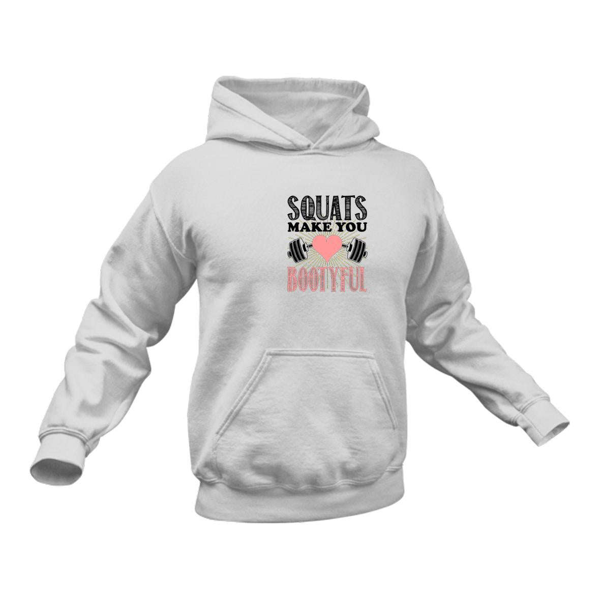 Squats Bootyful Hoodie Gift Idea for a Birthday or Christmas