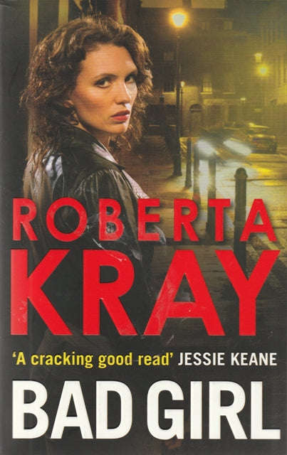 Roberta Kray Bad Girl (Med soft cover)