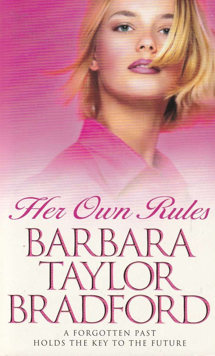 Barbara Taylor Bradford Her own Rules  (Paperback)