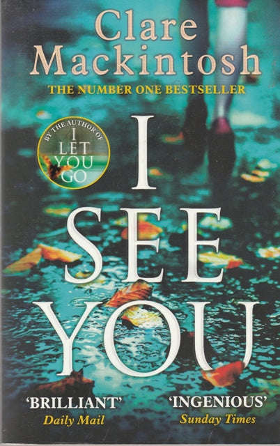Clare Mackintosh I see you (Med soft cover)