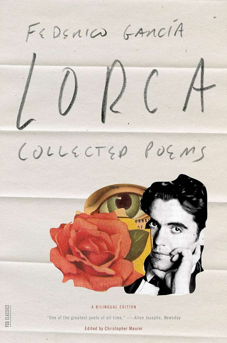 The Collected Poems: A Bilingual Edition (Revised) by Federico García Lorca