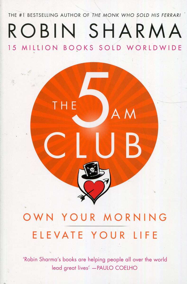 The 5AM club by Robin Sharma