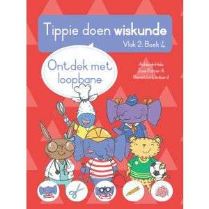 Tippie doen wiskunde - Vlak 2 Boek 4 - Ontdek met loopbane