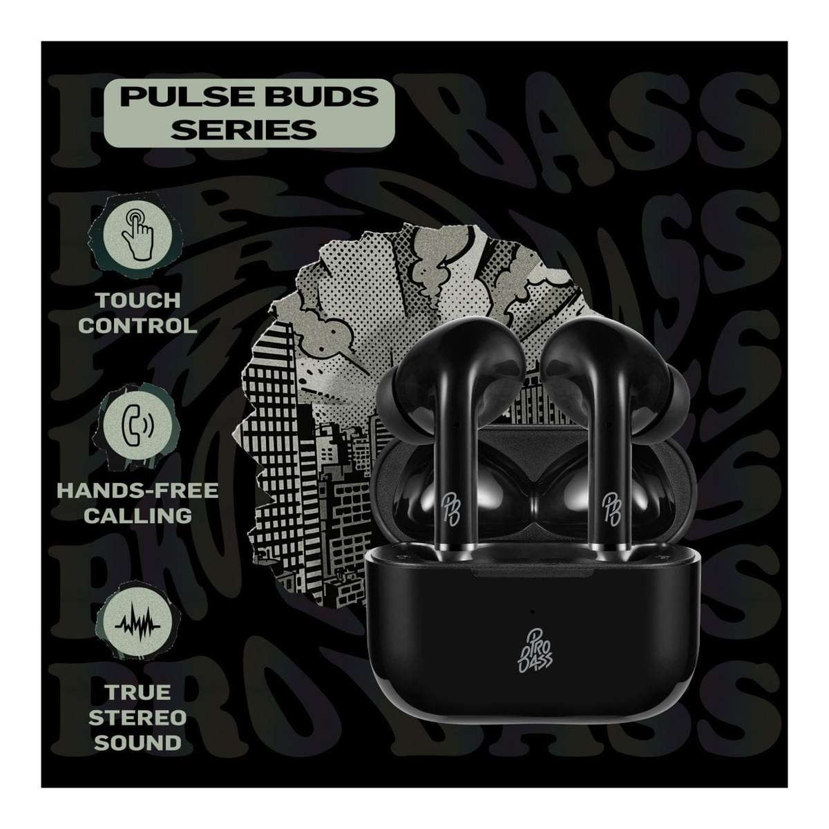 Pro Bass Pulse True Wireless Earbuds with Charging Case Black PR-1119-BK